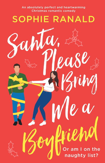 Santa, Please Bring Me a Boyfriend Santa, Please Bring Me a Boyfriend