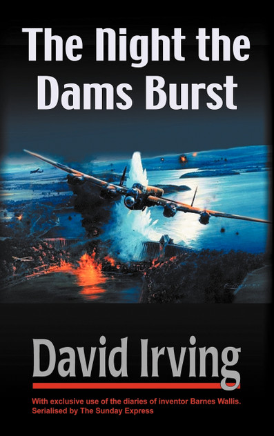 The Night the Dams Burst