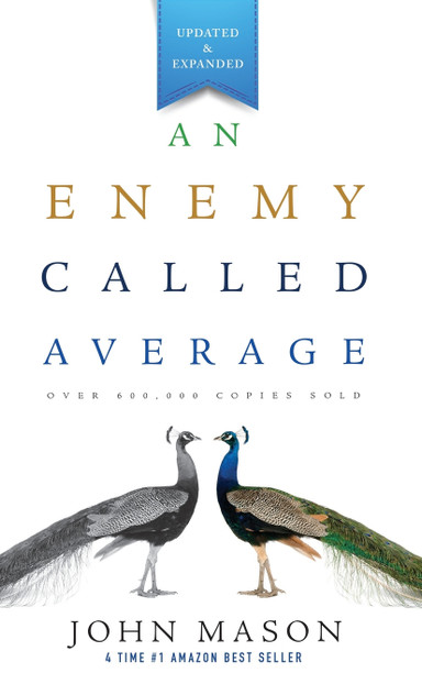 An Enemy Called Average (Updated and Expanded) An Enemy Called Average (Updated and Expanded)