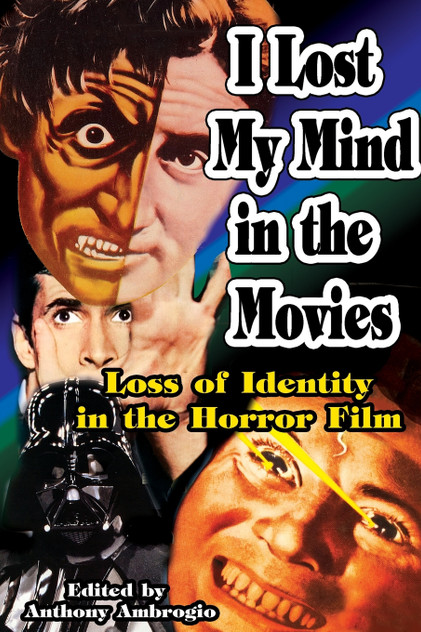 I Lost My Mind in the Movies I Lost My Mind in the Movies