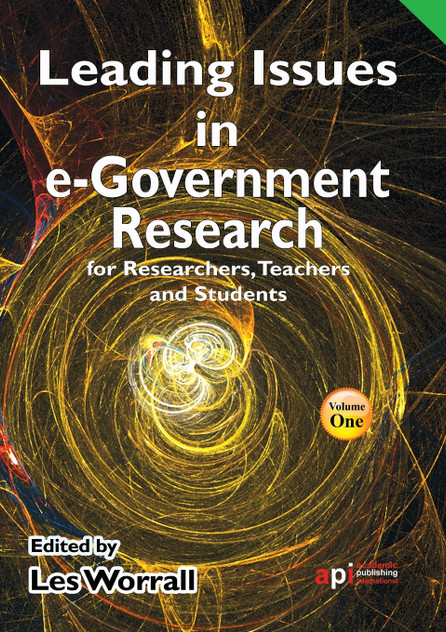 Leading Issues in E-Government Research for Researchers, Teachers and Students Leading Issues in E-Government Research for Researchers, Teachers and Students