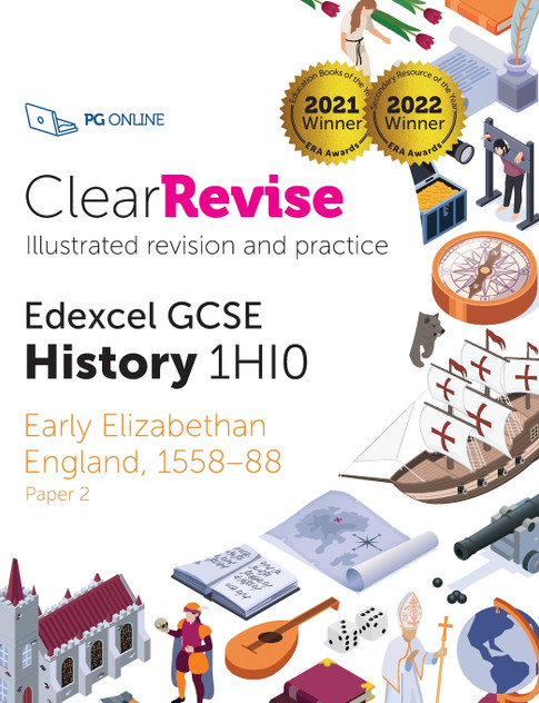 ClearRevise Edexcel GCSE History 1HIO Early Elizabethan England 1558-88