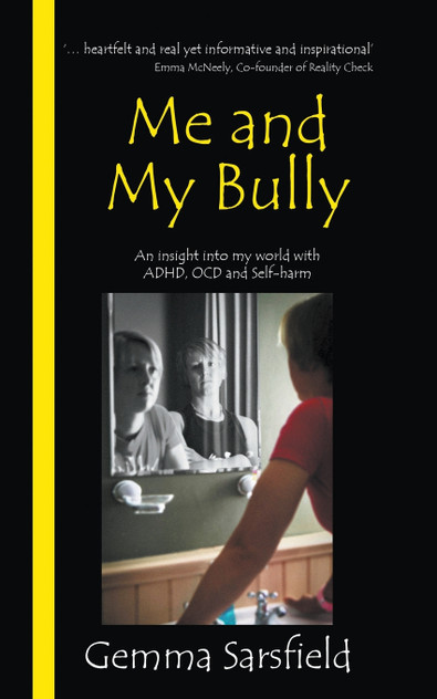 Me and My Bully Me and My Bully