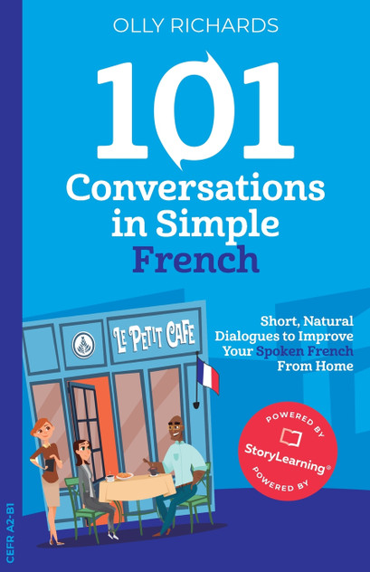 101 Conversations in Simple French 101 Conversations in Simple French