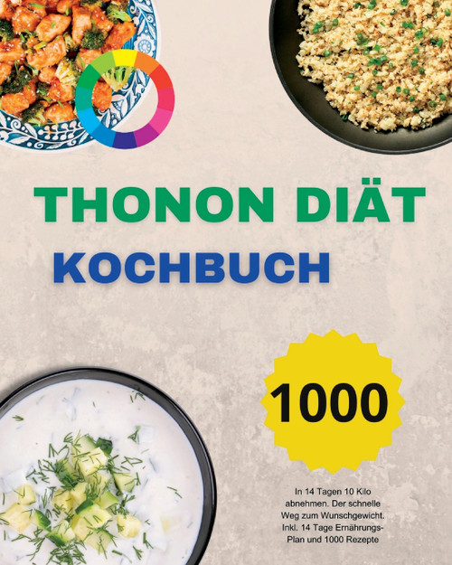 Thonon Diät Kochbuch Thonon Diät Kochbuch