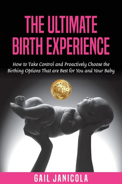The Ultimate Birth Experience The Ultimate Birth Experience