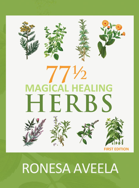 77 1/2 Magical Healing Herbs
