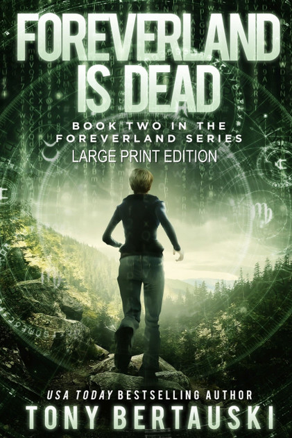 Foreverland is Dead (Large Print Edition) Foreverland is Dead (Large Print Edition)