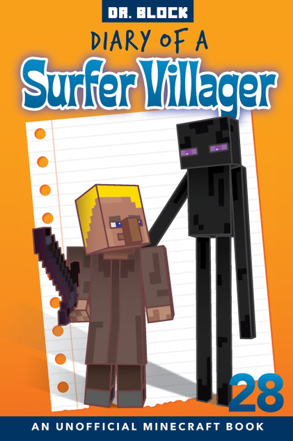 Diary of a Surfer Villager, Book 28 Diary of a Surfer Villager, Book 28