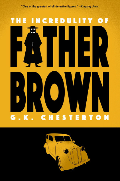 The Incredulity of Father Brown (Warbler Classics) The Incredulity of Father Brown (Warbler Classics)