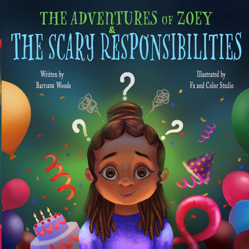 The Adventures of Zoey and the Scary Responsibilities The Adventures of Zoey and the Scary Responsibilities