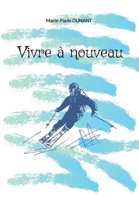 Vivre à nouveau Vivre à nouveau