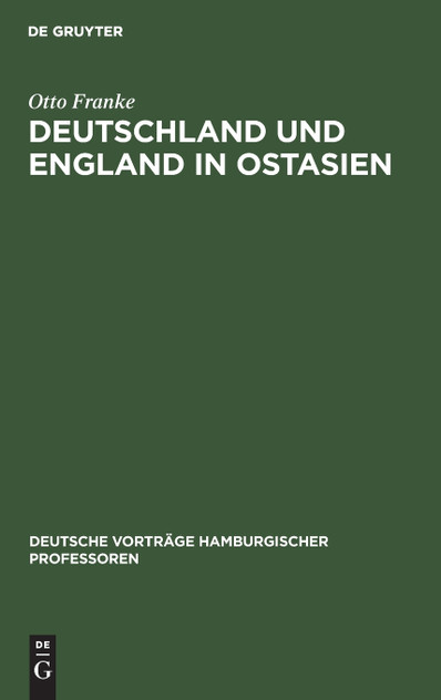 Deutschland und England in Ostasien Deutschland und England in Ostasien