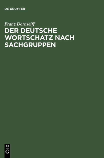 Der Deutsche Wortschatz Nach Sachgruppen Der Deutsche Wortschatz Nach Sachgruppen