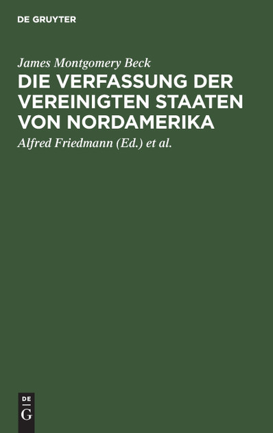 Die Verfassung der Vereinigten Staaten von Nordamerika Die Verfassung der Vereinigten Staaten von Nordamerika