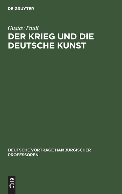 Der Krieg und die deutsche Kunst Der Krieg und die deutsche Kunst