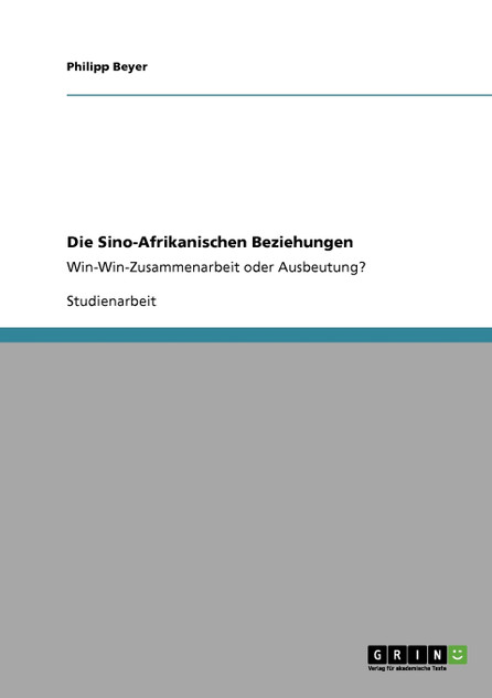 Die Sino-Afrikanischen Beziehungen Die Sino-Afrikanischen Beziehungen