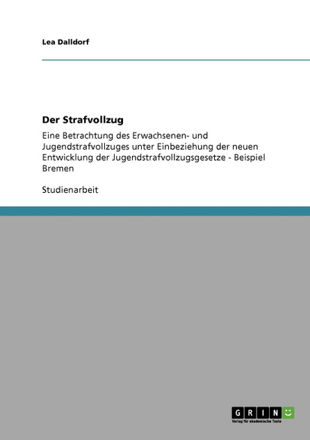 Der Strafvollzug Der Strafvollzug