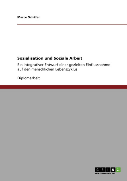 Sozialisation und Soziale Arbeit