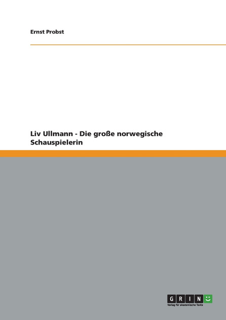 Liv Ullmann - Die große norwegische Schauspielerin Liv Ullmann - Die große norwegische Schauspielerin