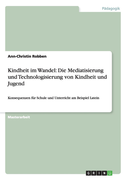 Kindheit im Wandel Kindheit im Wandel