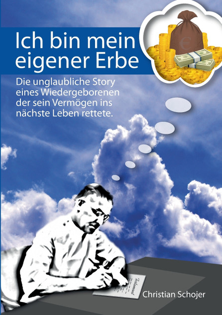 Ich bin mein eigener Erbe Ich bin mein eigener Erbe
