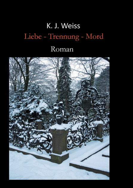 Liebe - Trennung - Mord Liebe - Trennung - Mord