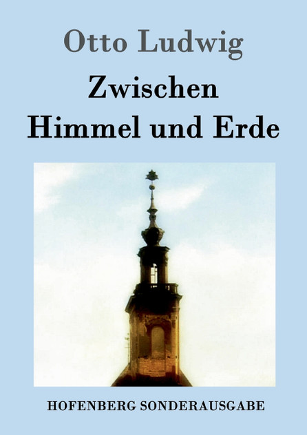 Zwischen Himmel und Erde Zwischen Himmel und Erde
