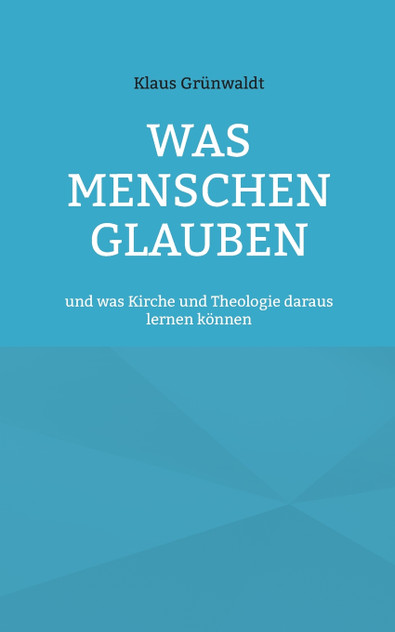 Was Menschen glauben Was Menschen glauben