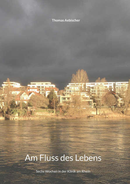 Am Fluss des Lebens Am Fluss des Lebens