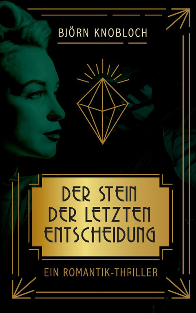 Der Stein der letzten Entscheidung