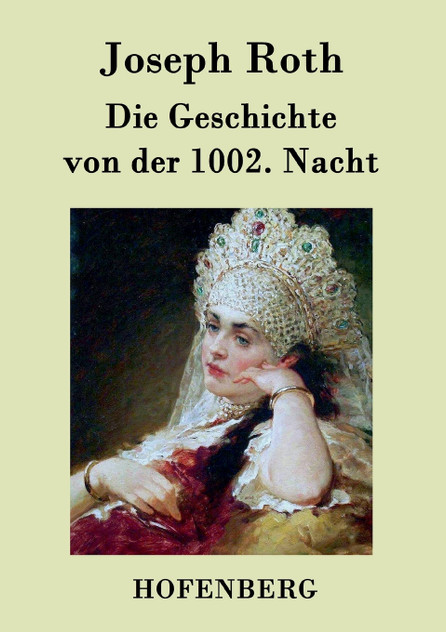 Die Geschichte von der 1002. Nacht Die Geschichte von der 1002. Nacht