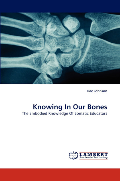 Knowing In Our Bones Knowing In Our Bones