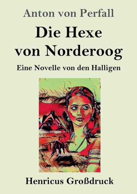 Die Hexe von Norderoog (Großdruck) Die Hexe von Norderoog (Großdruck)