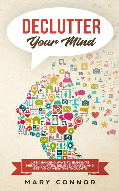 Declutter Your Mind Declutter Your Mind