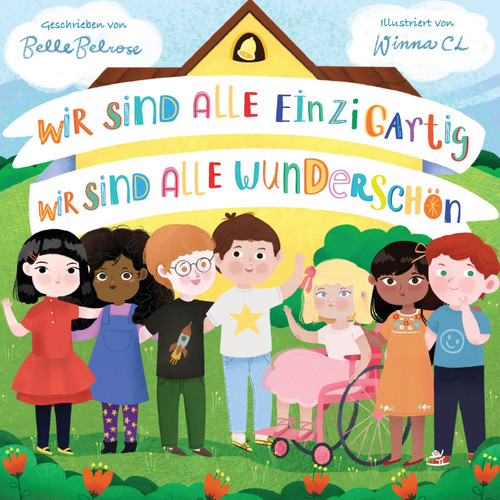Wir sind alle einzigartig - Wir sind alle wunderschön Wir sind alle einzigartig - Wir sind alle wunderschön