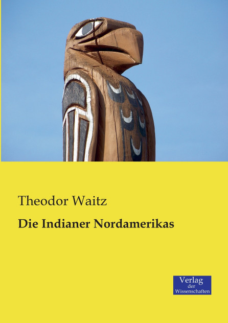 Die Indianer Nordamerikas Die Indianer Nordamerikas