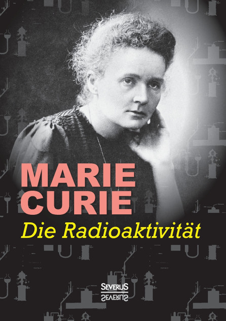 Die Radioaktivität Die Radioaktivität