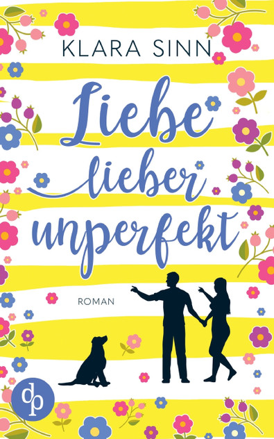Liebe lieber unperfekt Liebe lieber unperfekt