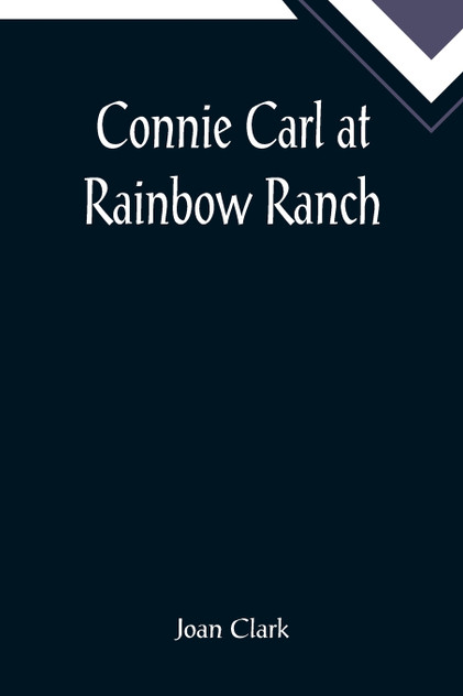 Connie Carl at Rainbow Ranch Connie Carl at Rainbow Ranch