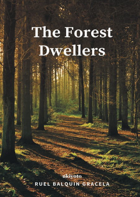 The Forest Dwellers The Forest Dwellers