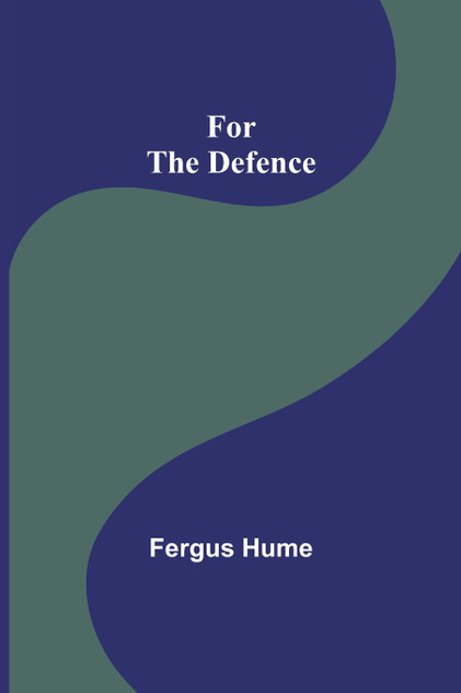 For the Defence For the Defence