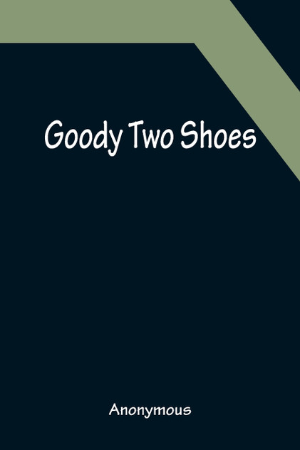 Goody Two Shoes Goody Two Shoes