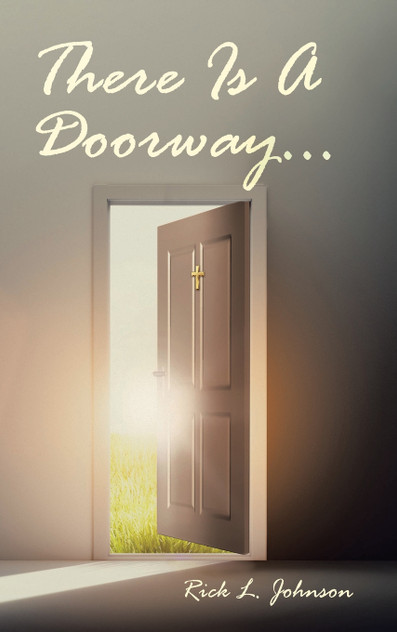 There Is A Doorway... There Is A Doorway...