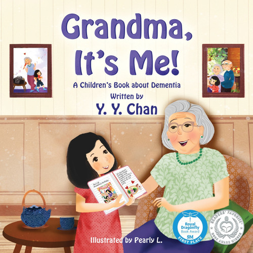 Grandma, It's Me! A Children's Book about Dementia Grandma, It's Me! A Children's Book about Dementia