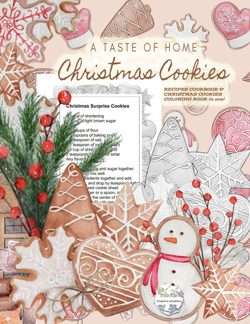 A Taste of Home CHRISTMAS COOKIES RECIPES COOKBOOK & CHRISTMAS COOKIES COLORING BOOK in one! A Taste of Home CHRISTMAS COOKIES RECIPES COOKBOOK & CHRISTMAS COOKIES COLORING BOOK in one!