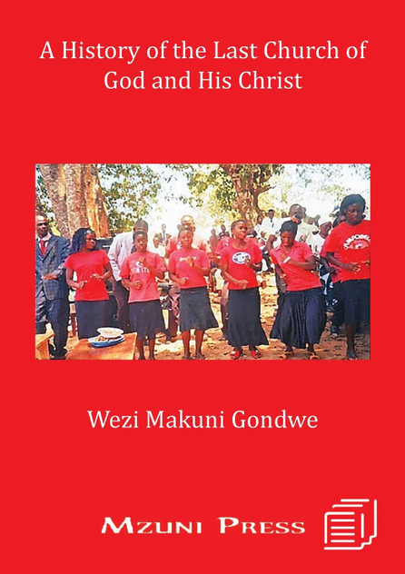 A History of the Last Church of God and His Christ A History of the Last Church of God and His Christ