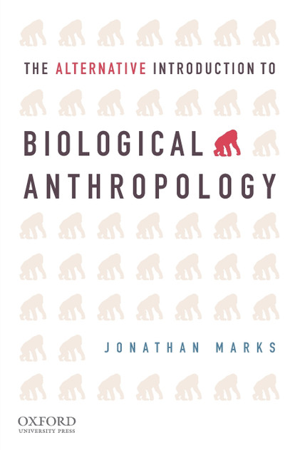 Alternative Introduction to Biological Anthropology Alternative Introduction to Biological Anthropology