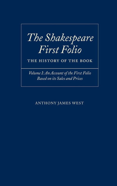 The Shakespeare First Folio The Shakespeare First Folio