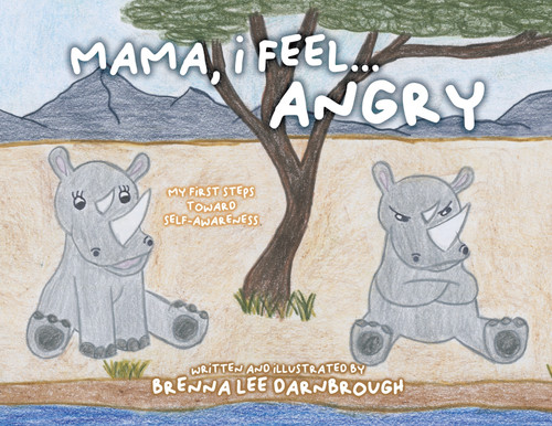 Mama, I Feel... Angry Mama, I Feel... Angry